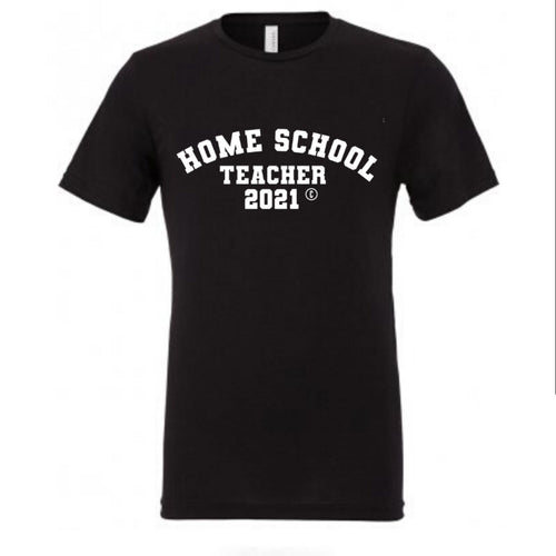 Home School Teacher T-shirt